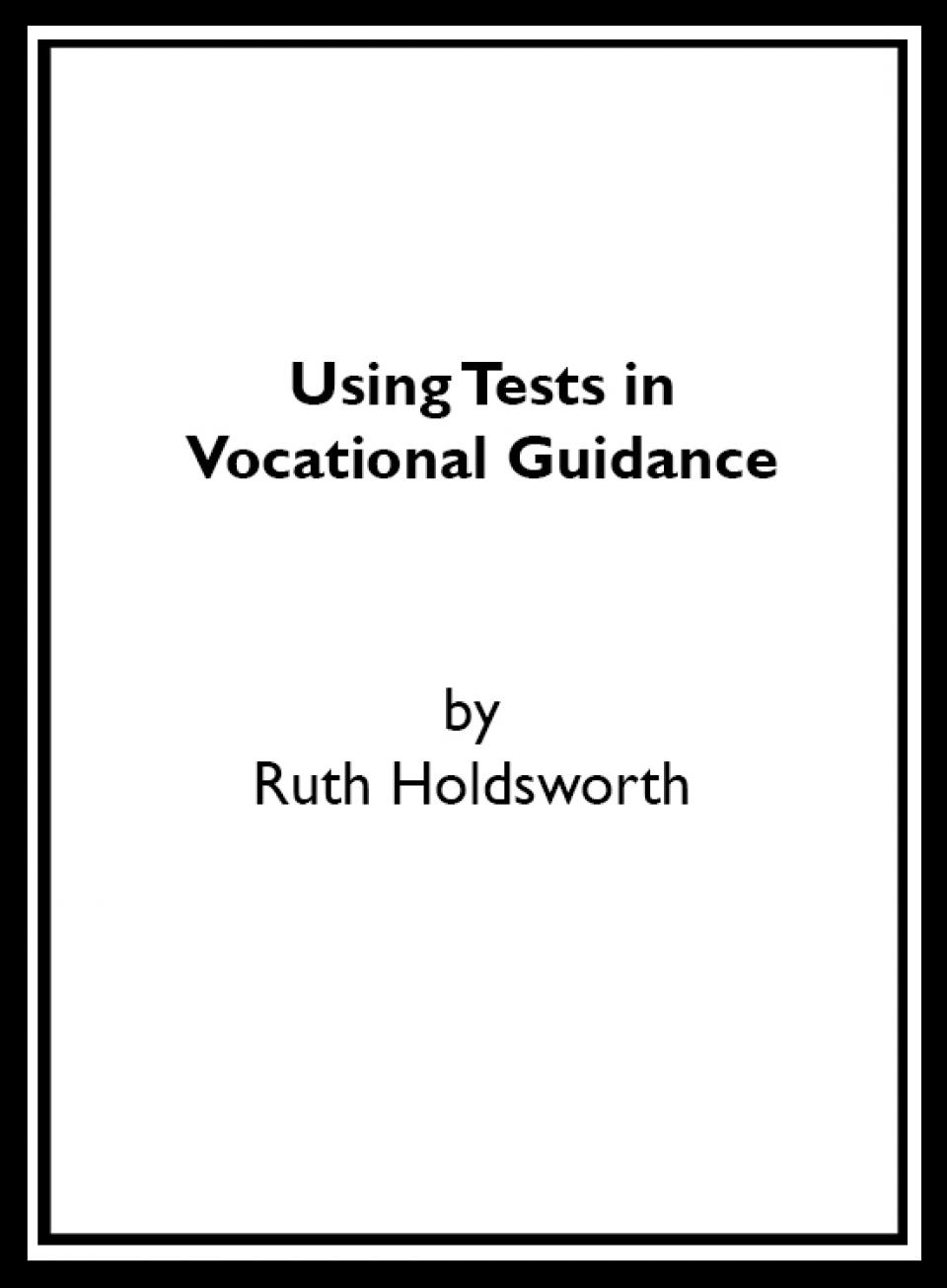 Using tests in Vocational Guidance