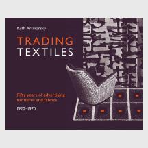 Trading Textiles by Ruth Artmonsky